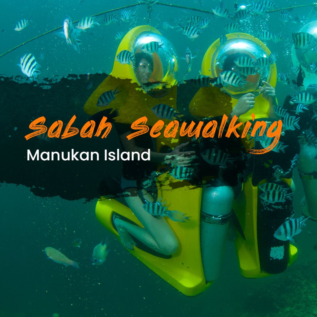 Sabah Seawalking Package